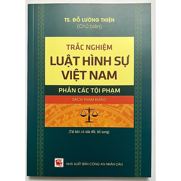 Trắc Nghiệm Luật Hình Sự Việt Nam Phần Các Tội Phạm
