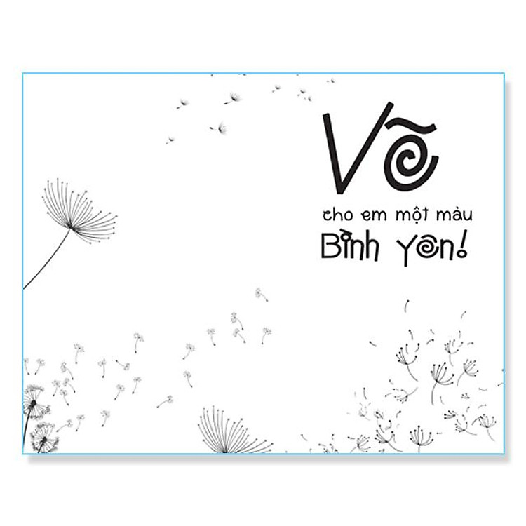 Vẽ Cho Em Một Màu Bình Yên! - Ảnh 2