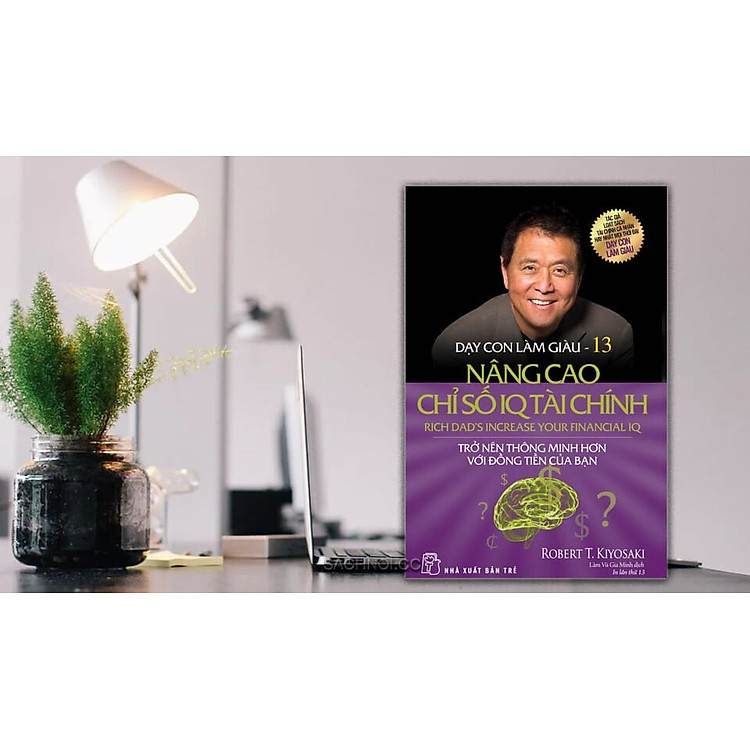 Dạy Con Làm Giàu 13 - Nâng Cao Chỉ Số IQ Tài Chính - Ảnh 2