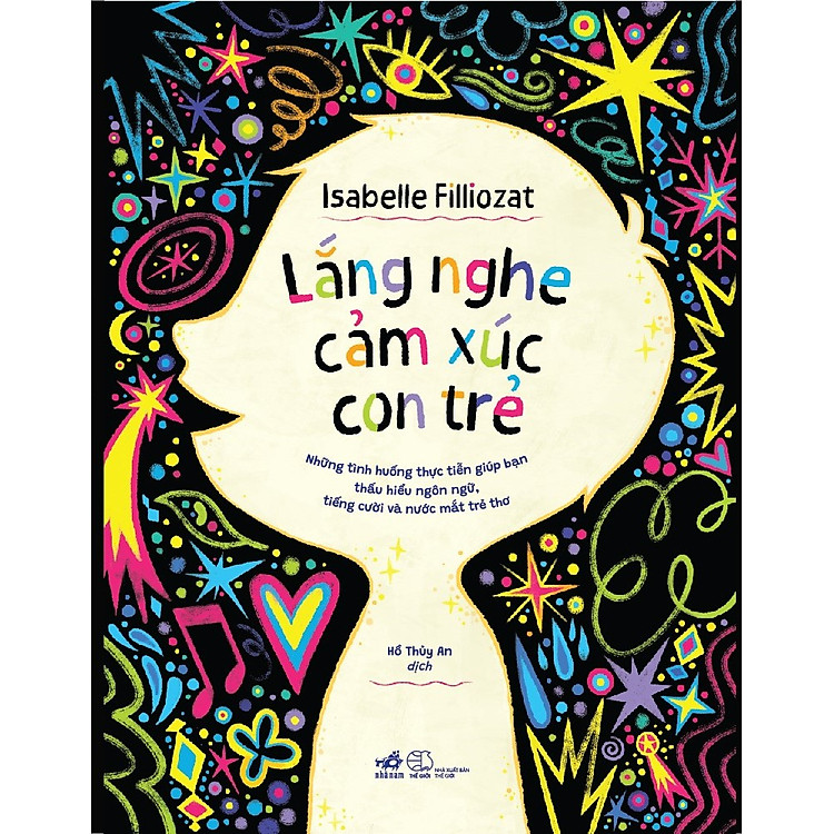 Lắng Nghe Cảm Xúc Con Trẻ