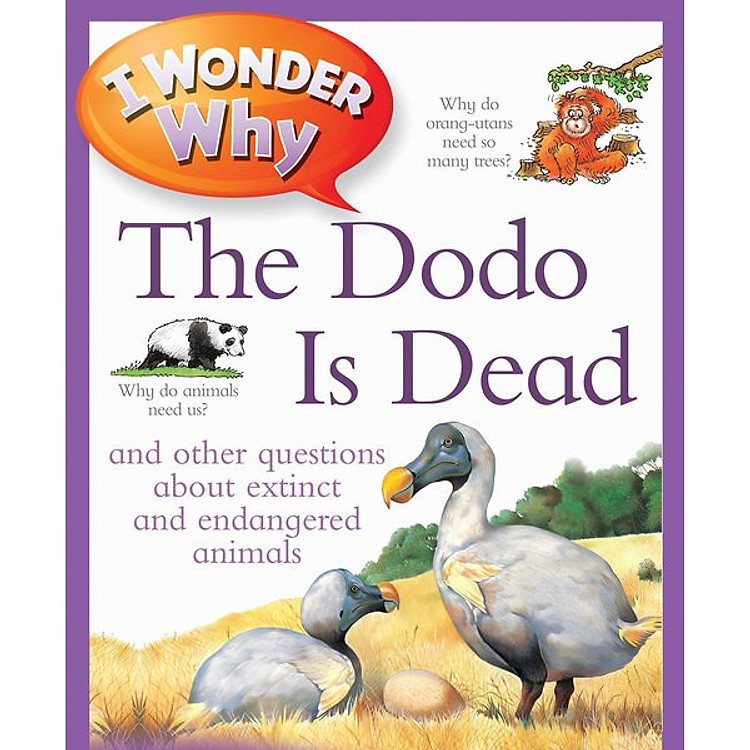 Sách I Wonder Why The Dodo Is Dead