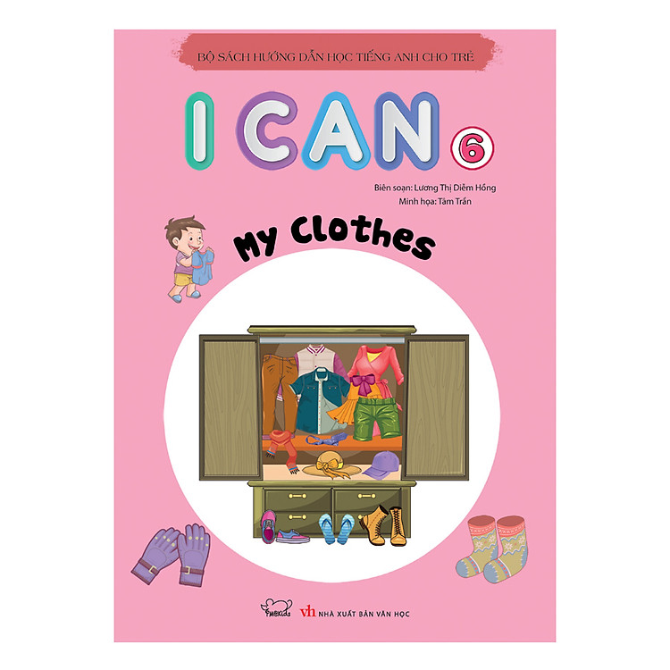 I Can My Clothes – Sách Học Tiếng Anh Cho Trẻ Mầm Non