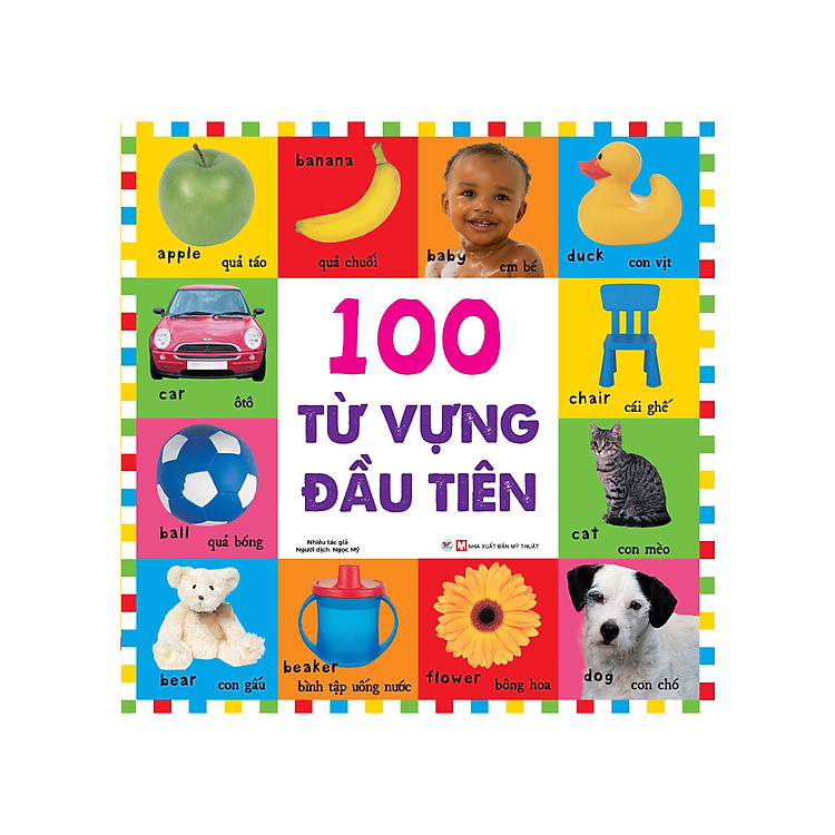 Từ Vựng Đầu Đời Của Bé – 100 Từ Vựng Đầu Tiên