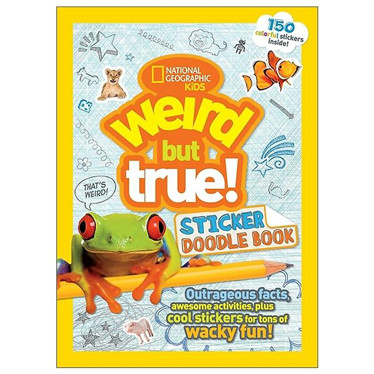 Weird But True! Sticker Doodle Book