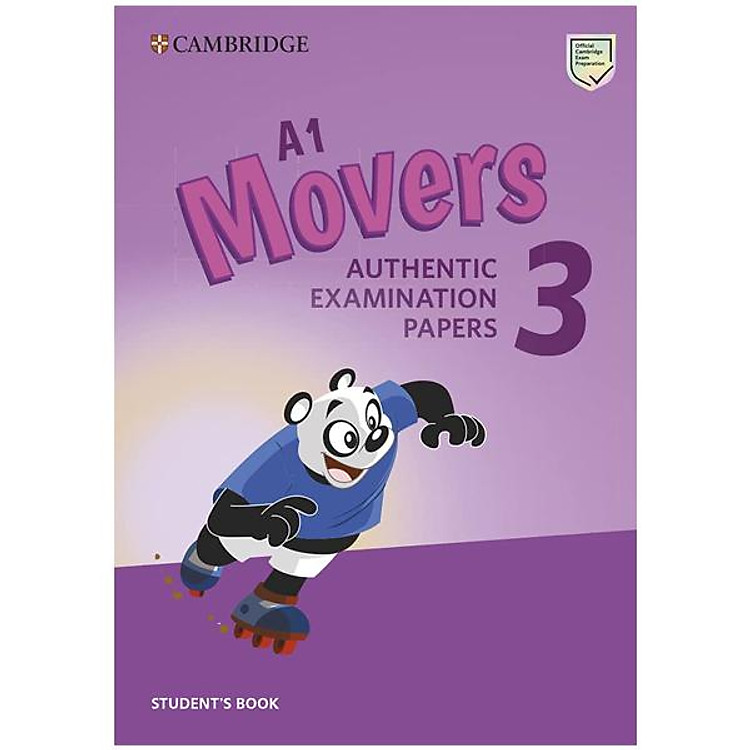 Cambridge English A1 Movers 3 Student’s Book: Authentic Examination Papers