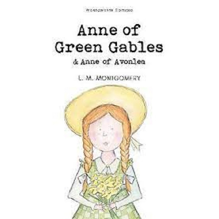 Anne of Green Gables & Anne of Avonlea