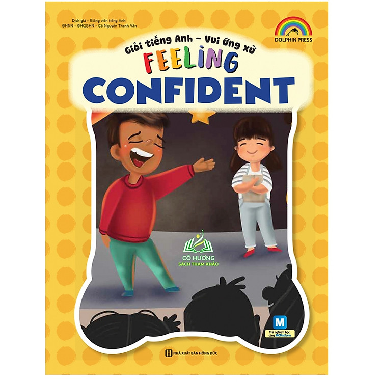 Giỏi Tiếng Anh – Vui Ứng Xử Feeling Confident