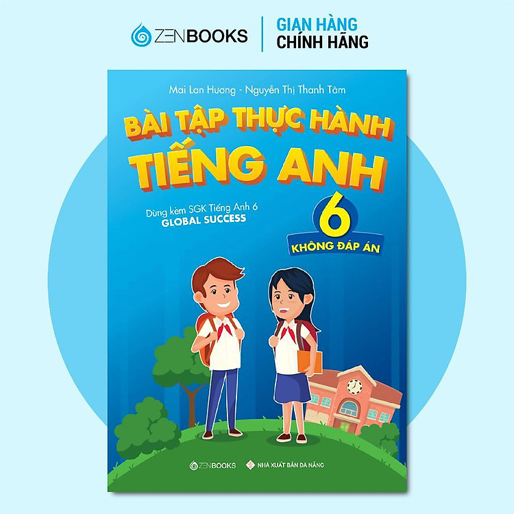 Bài Tập Thực Hành Tiếng Anh Lớp 6 – Không Đáp Án