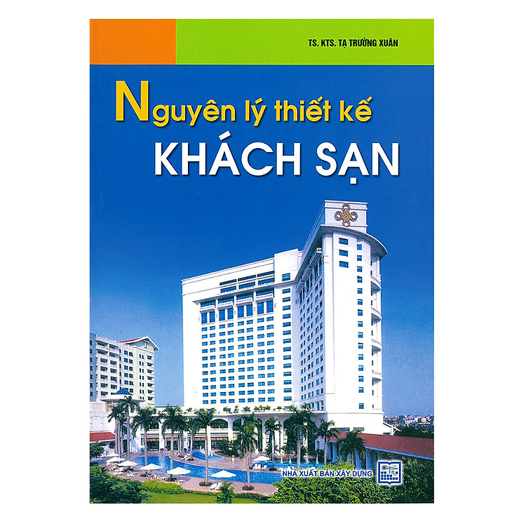 Nguyên Lý Thiết Kế Khách Sạn