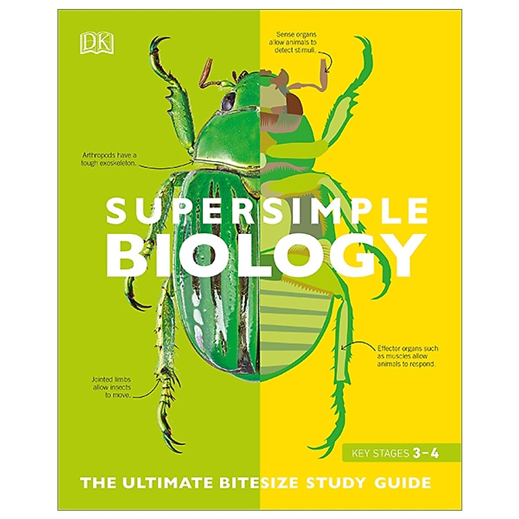 Super Simple Biology: The Ultimate Bitesize Study Guide