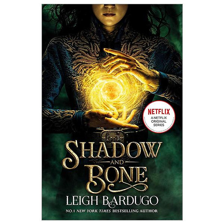 Shadow And Bone Book 1: A Netflix Original Series