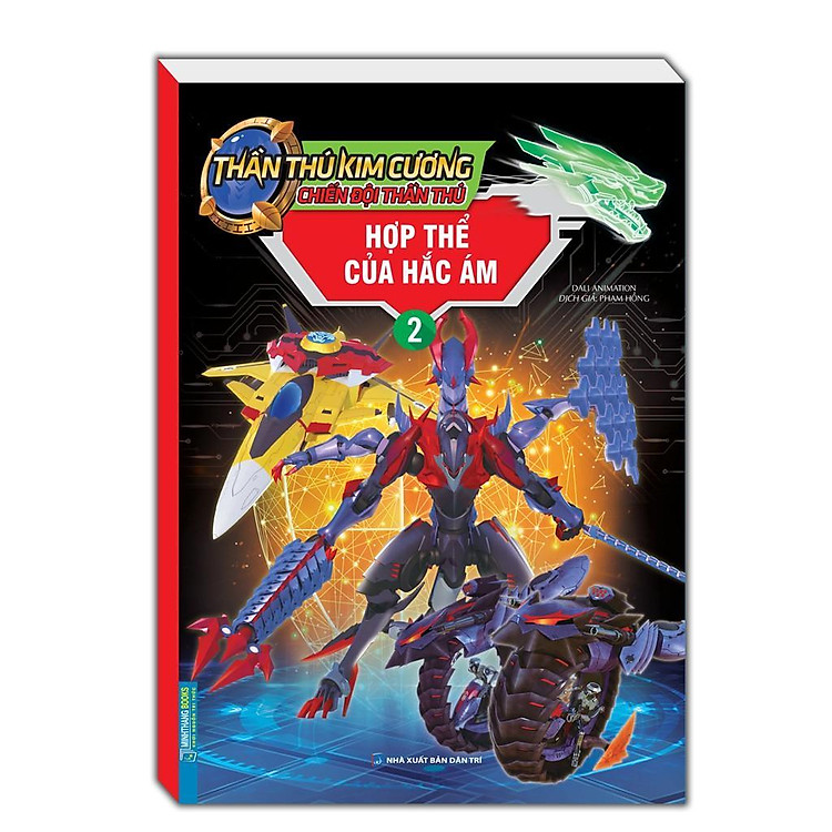 Sách - Thần Thú Kim Cương - Chiến Đội Thần Thú - Hợp Thể Của Hắc Ám - Tập 2 - Minh Thắng