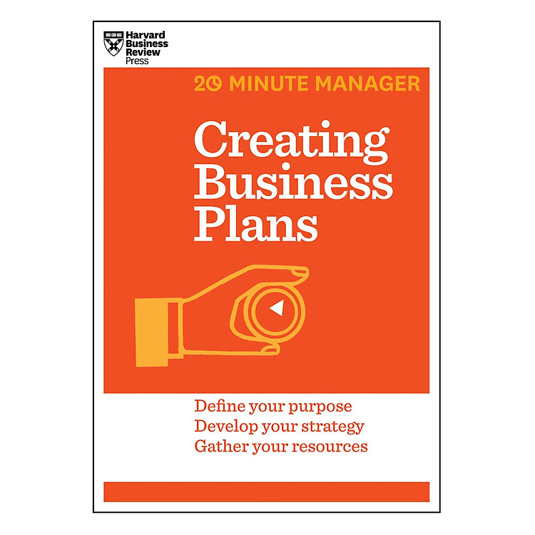 Sách Harvard Business Review 20 Minute Manager Series Creating Business Plans
