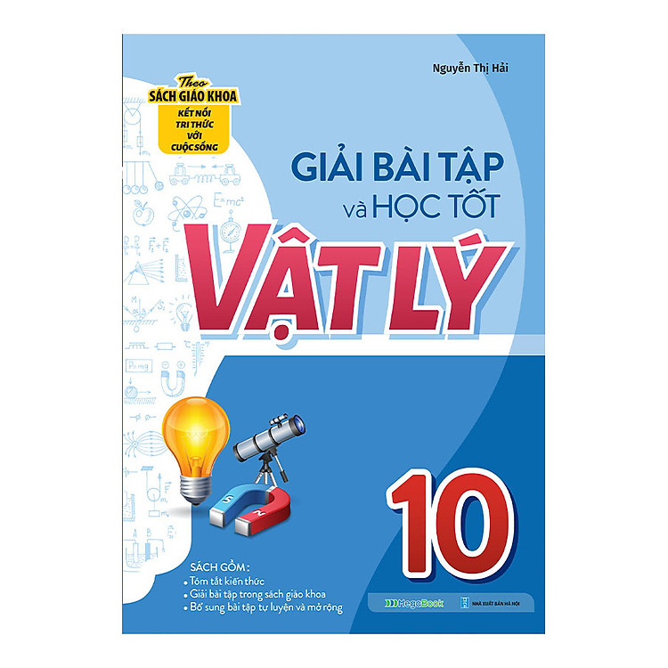 Giải bài tập và học tốt Vật Lý 10 (Theo SGK kết nối tri thức với cuộc sống)