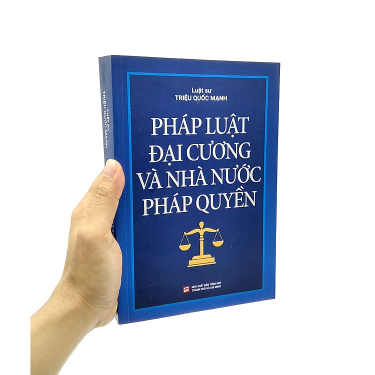 Pháp Luật Đại Cương Và Nhà Nước Pháp Quyền - Luật Sư Triệu Quốc Mạnh - Ảnh 2