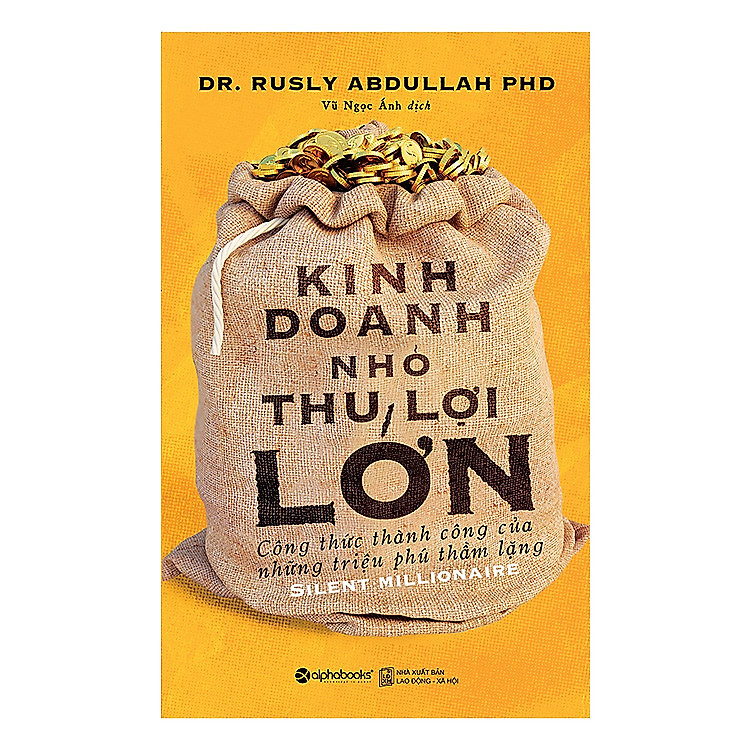 Kinh Doanh Nhỏ, Thu Lợi Lớn