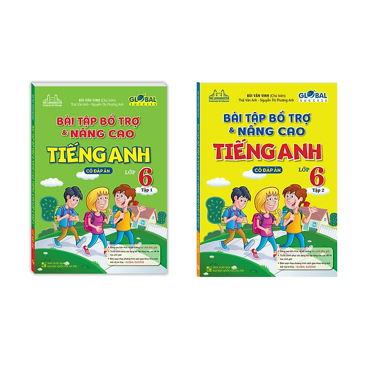 Bài Tập Bổ Trợ Và Nâng Cao Tiếng Anh Lớp 6 – Tập 1 + 2 (Có Đáp Án)