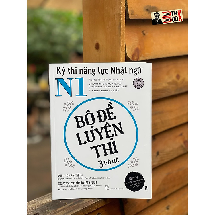 BỘ ĐỀ LUYỆN THI KỲ THI NĂNG LỰC NHẬT NGỮ N1