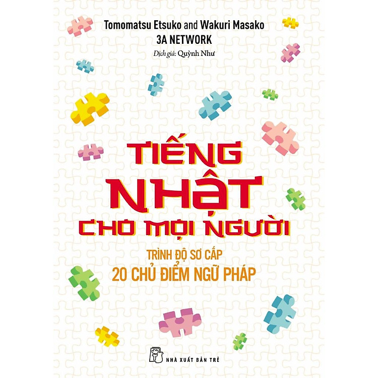 Tiếng Nhật Cho Mọi Người – 20 Chủ Điểm Ngữ Pháp Trình Độ Sơ Cấp