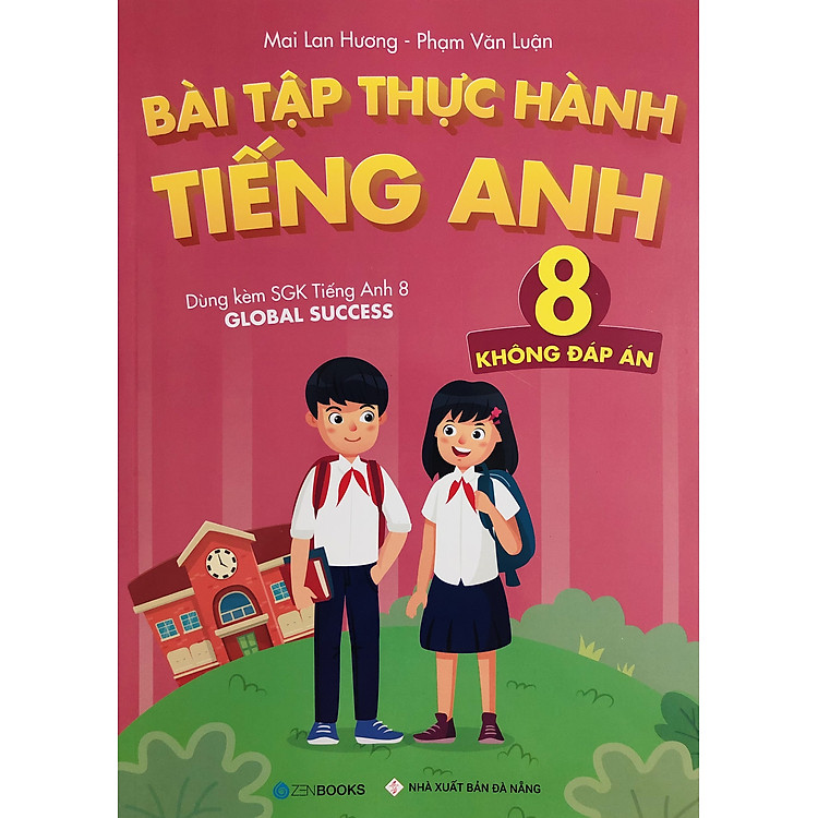 Bài Tập Thực Hành Tiếng Anh 8