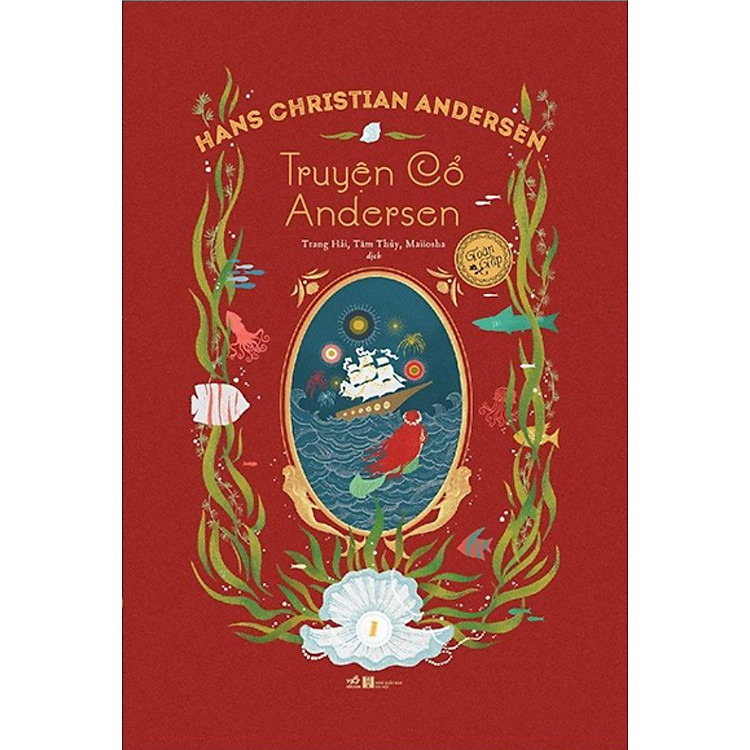 Truyện Cổ Andersen Toàn Tập – Tập 1