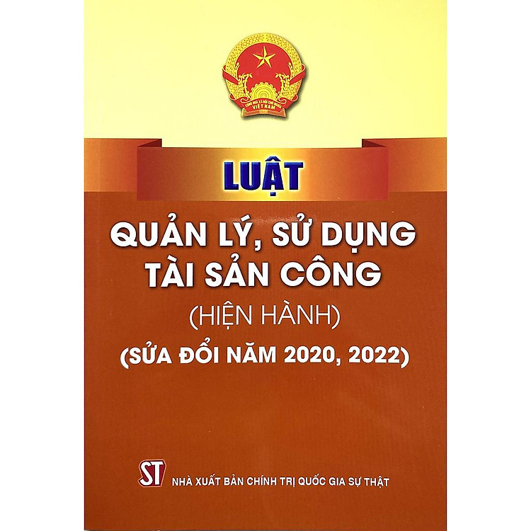 Luật Quản Lý, Sử Dụng Tài Sản Công (Hiện Hành) (Sửa Đổi Năm 2020, 2022)