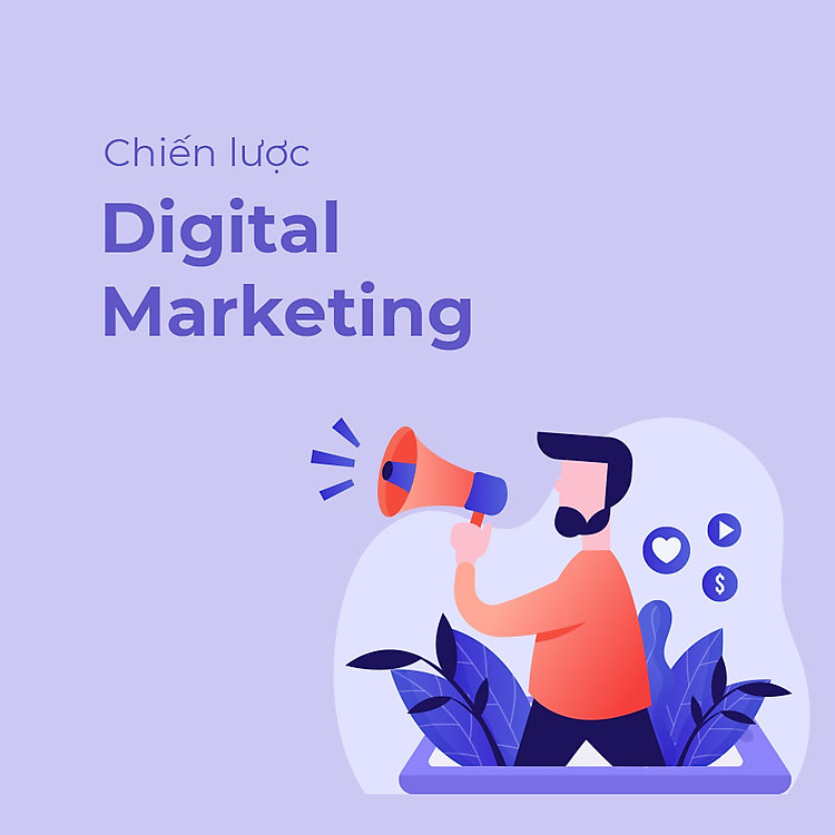 Chiến lược Digital Marketing