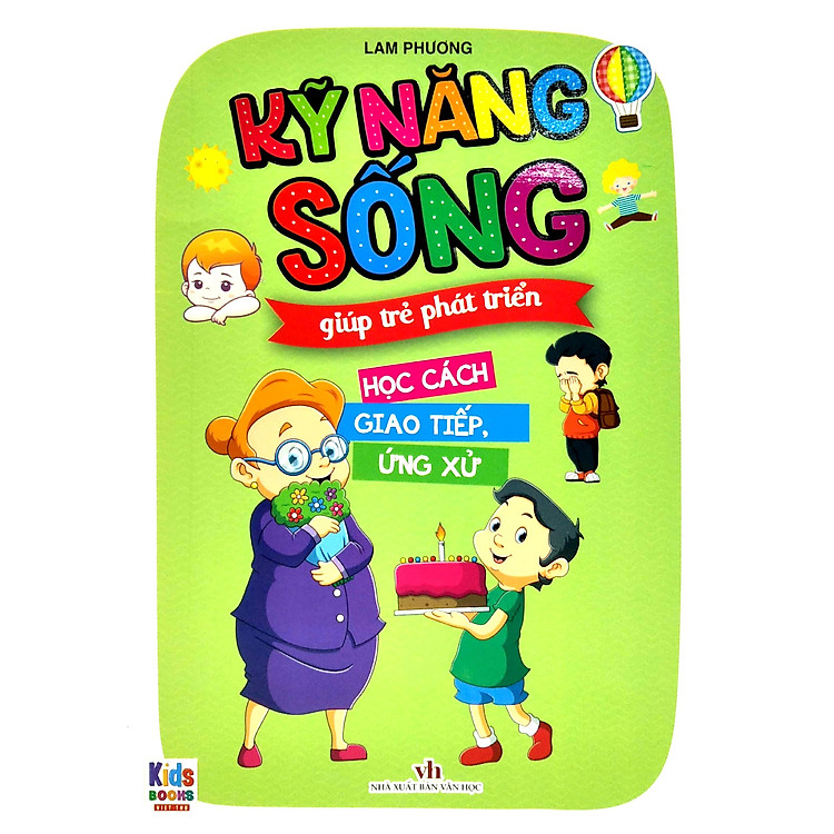 Kỹ Năng Sống Giúp Trẻ Phát Triển - Học Cách Giao Tiếp Ứng Xử - Ảnh 3