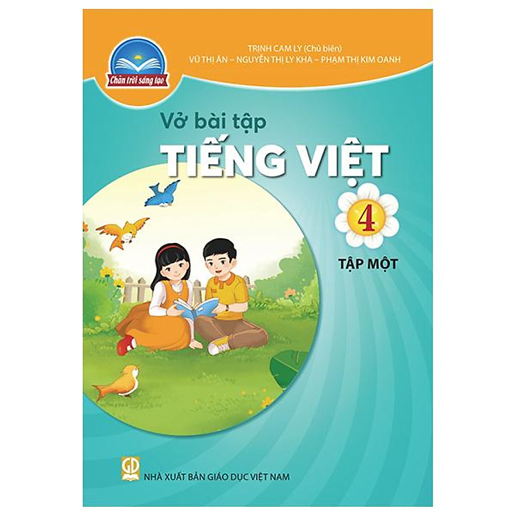 Vở Bài Tập Tiếng Việt 4 – Tập 1 (Chân Trời Sáng Tạo) (2023)