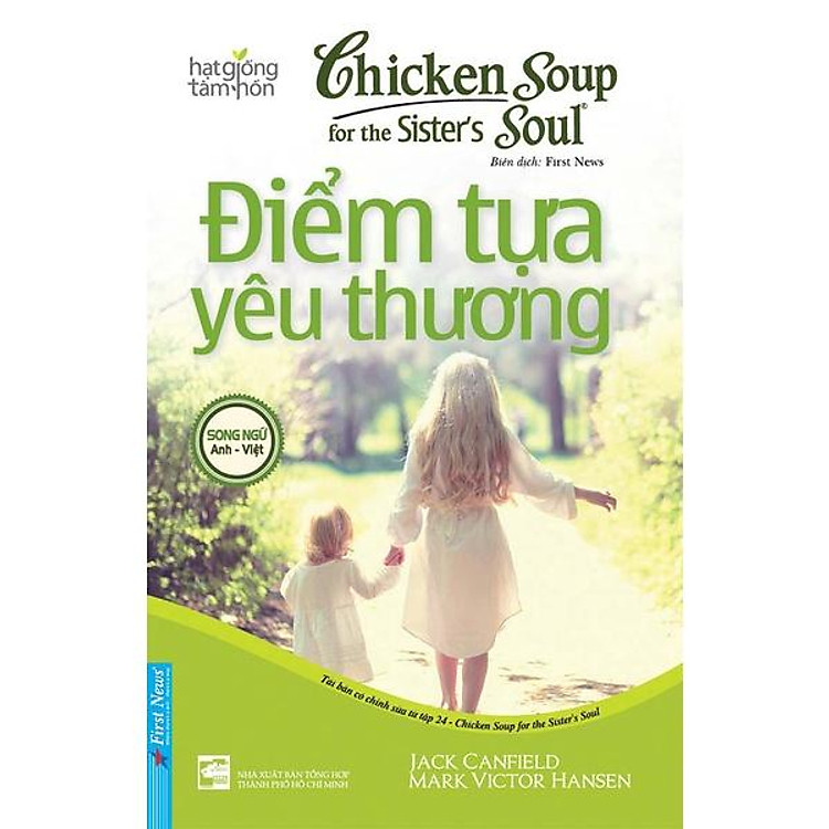 Chicken Soup for the Soul 24 Điểm Tựa Yêu Thương