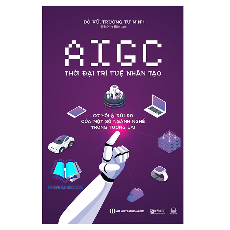 AIGC Thời Đại Trí Tuệ Nhân Tạo: Cơ Hội và Rủi Ro của Một Số Ngành Nghề Trong Tương Lai (MC)