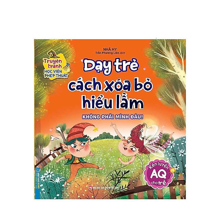 Truyện tranh học viện phép thuật - (Rèn luyện AQ cho trẻ)