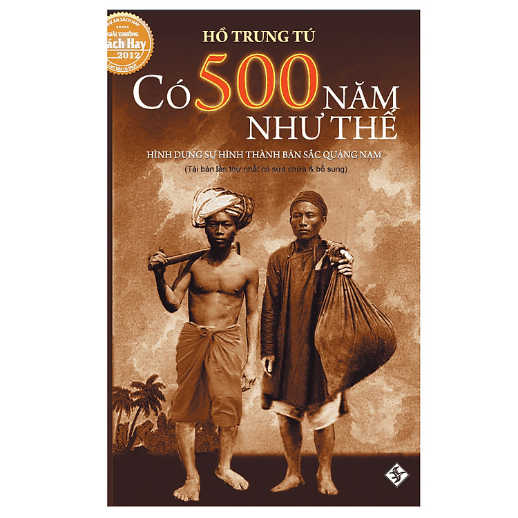 Sách Có 500 Năm Như Thế (Tái Bản 2019)