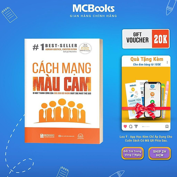 Cách Mạng Màu Cam – Bí Mật Thành Công Của 300.000 Đội Nhóm Xuất Sắc Nhất Thế Giới