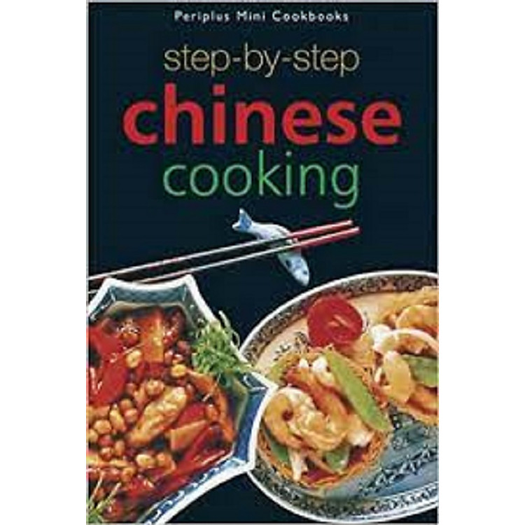 STEP BY STEP CHINESE COOKING