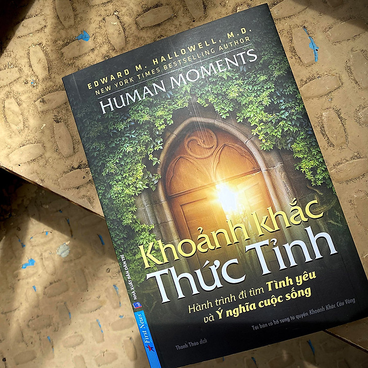 Khoảnh Khắc Thức Tỉnh (Hành Trình Đi Tìm Tình Yêu Và Ý Nghĩa Cuộc Sống) (Tái Bản) - Ảnh 3