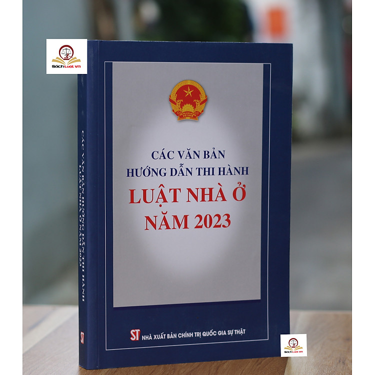 Các văn bản hướng dẫn thi hành Luật Nhà ở năm 2023