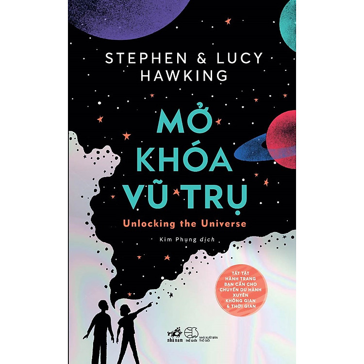 Mở Khóa Vũ Trụ (Unlocking the Universe) - Ảnh 2