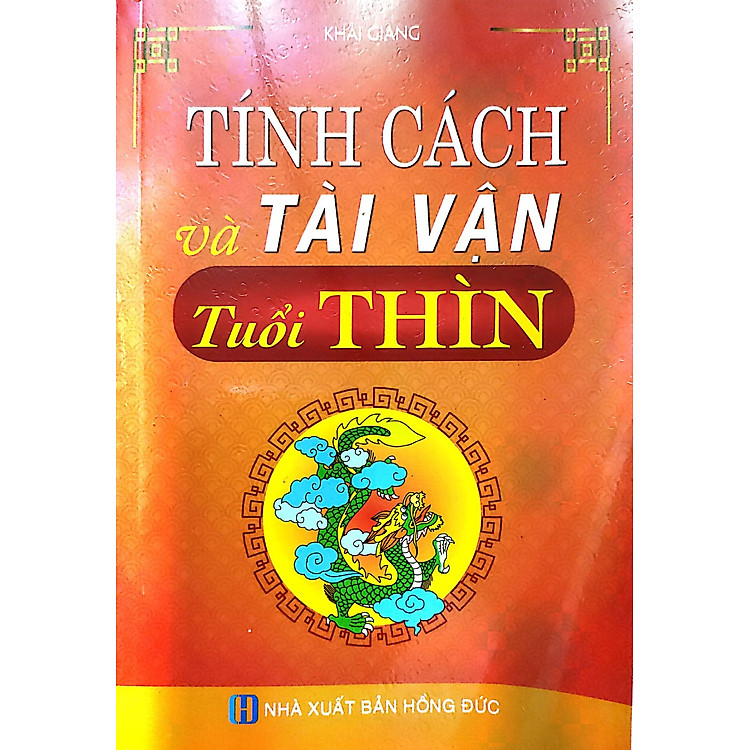 Tính Cách Và Tài Vận Tuổi Thìn