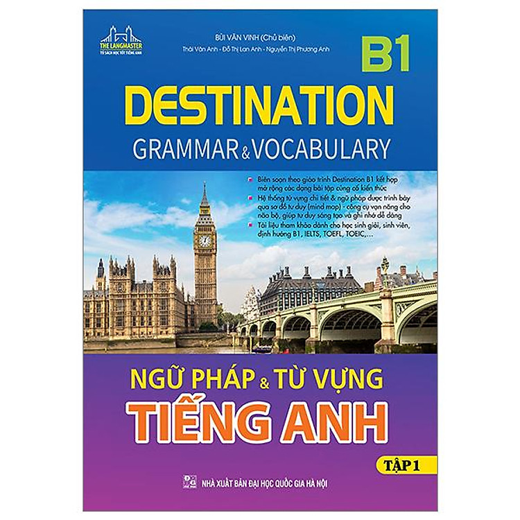 Destination B1 – Ngữ Pháp Và Từ Vựng Tiếng Anh – Tập 1