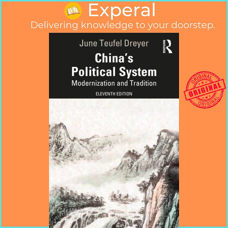 Sách - China's Political System - Modernization and Tradition by June Teufel Dreyer (UK edition, paperback)