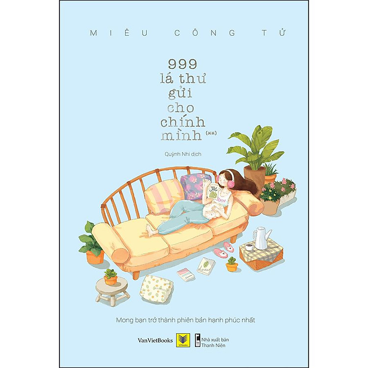 999 Lá Thư Gửi Cho Chính Mình (Tái Bản) - Ảnh 5