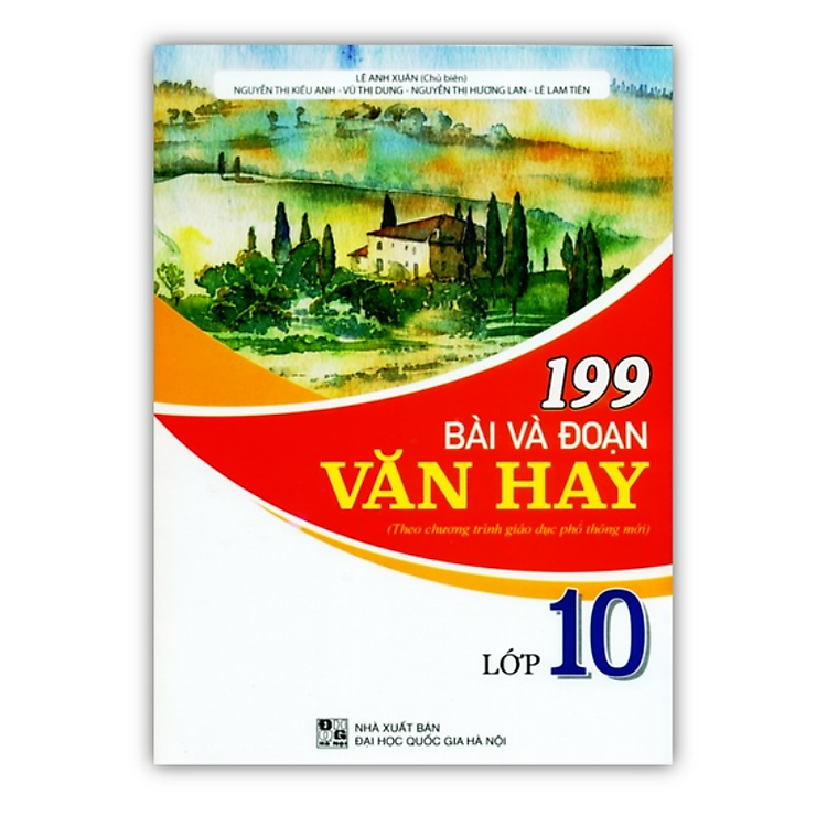 199 Bài và Đoạn Văn Hay Lớp 10