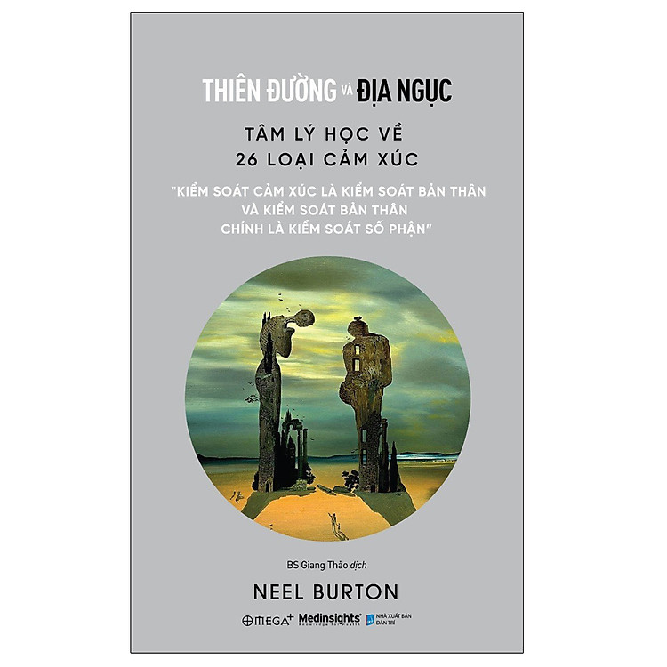 Thiên Đường Và Địa Ngục - Tâm lý học về 26 loại cảm xúc - Ảnh 2