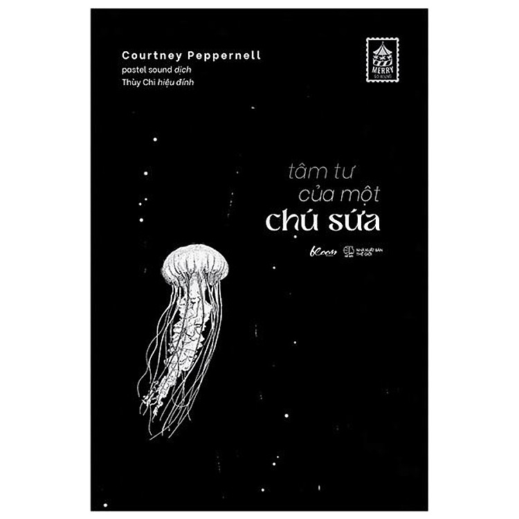 Tâm Tư Của Một Chú Sứa