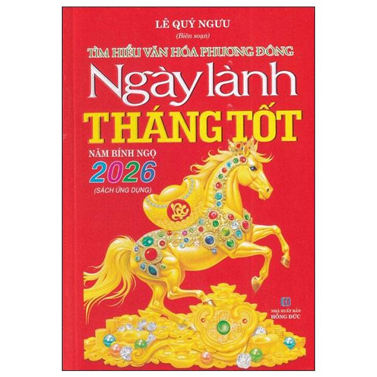 Tìm Hiểu Văn Hóa Phương Đông - Ngày Lành Tháng Tốt 2026 - Ảnh 2