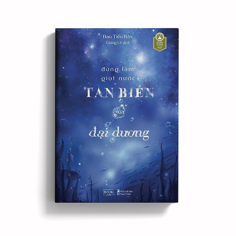 Đừng Làm Giọt Nước Tan Biến Giữa Đại Dương - Ảnh 2