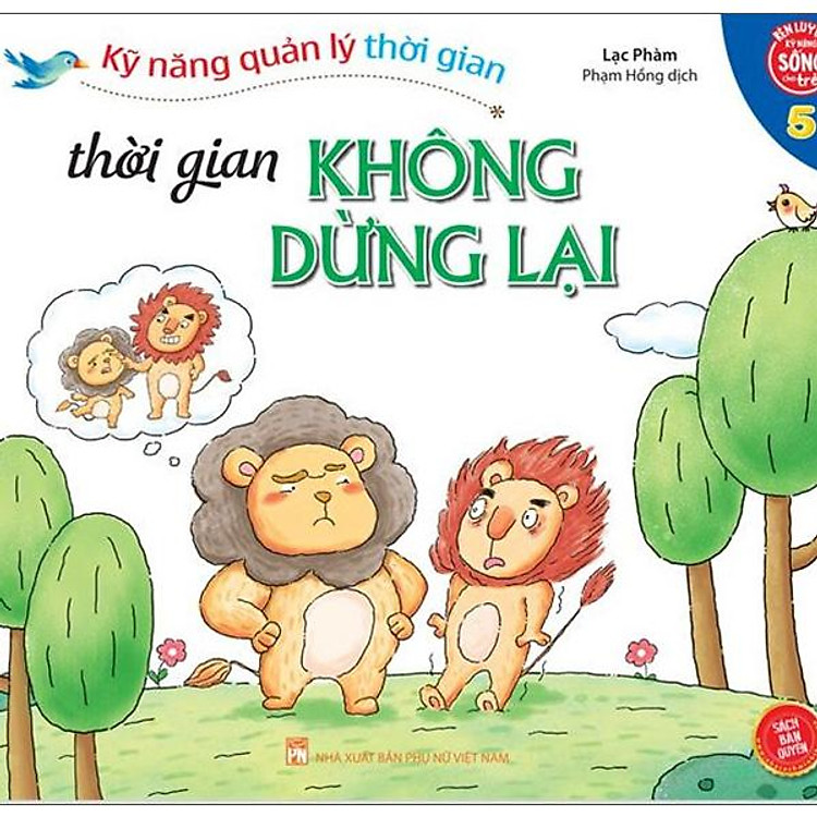 Kỹ Năng Quản Lý Thời Gian – Thời Gian Không Dừng Lại (Tập 5)