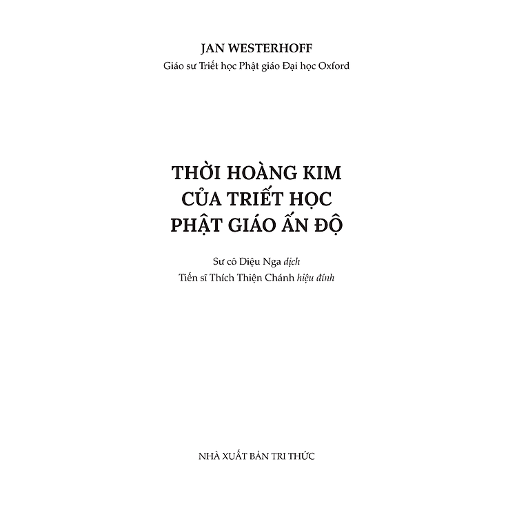 Thời Hoàng Kim Của Triết Học Phật Giáo Ấn Độ - Ảnh 2