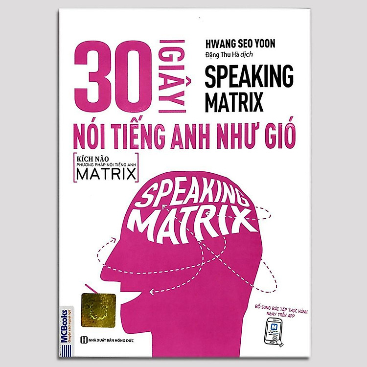 Speaking Matrix – 30 Giây Nói Tiếng Anh Như Gió - Ảnh 2